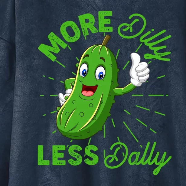 Funny Retro More Dilly Less Dally Pickle Hooded Wearable Blanket