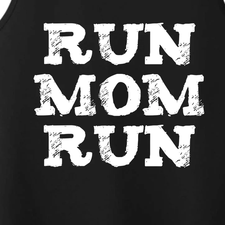 Funny Run Mom Marathon 5k Family Race Day Gift Meaningful Gift Performance Tank