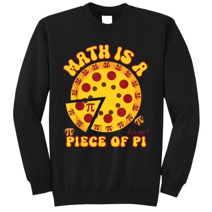 Funny Retro Math Is A Piece Of Pi Teacher Pi Day 3.14 Pie Sweatshirt