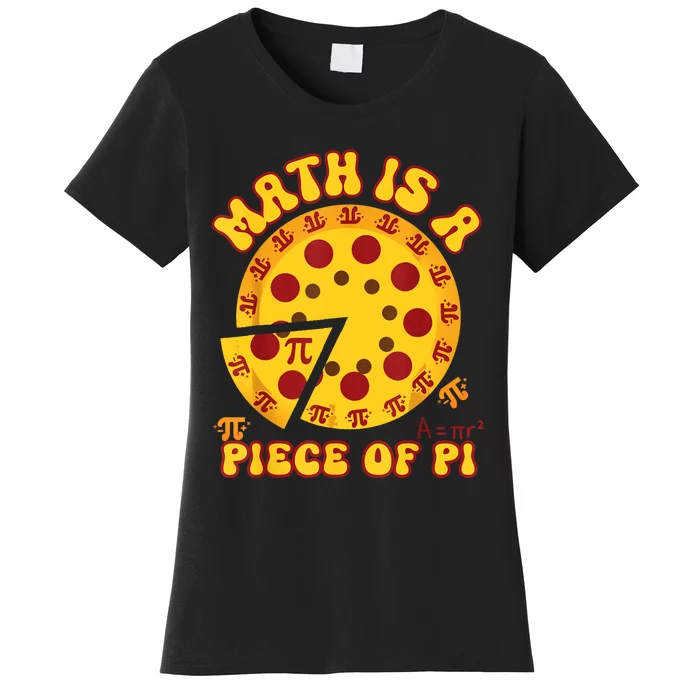 Funny Retro Math Is A Piece Of Pi Teacher Pi Day 3.14 Pie Women's T-Shirt