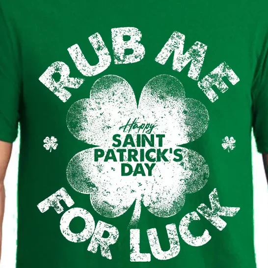 Funny Rub Me For Luck Funny St Patrick's Day Pajama Set