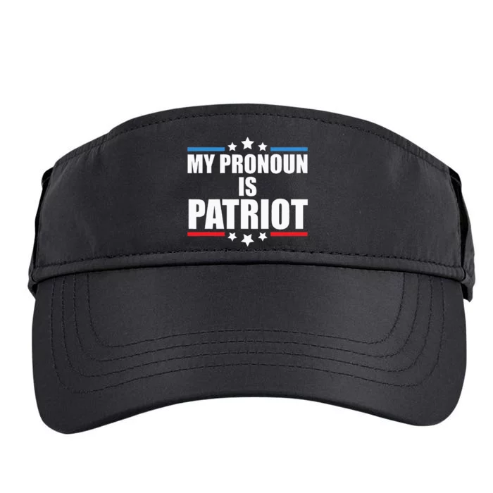 Funny Republican My Pronoun Is Patriot Pro Trump Adult Drive Performance Visor