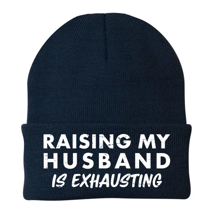 Funny Raising My Husband Is Exhausting Knit Cap Winter Beanie