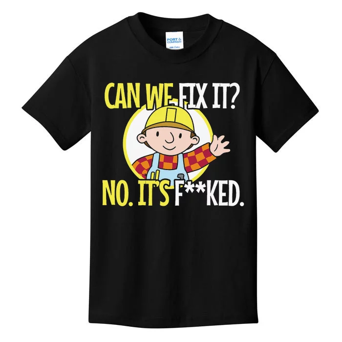 Funny Repair Man Can We Fix It Kids T-Shirt