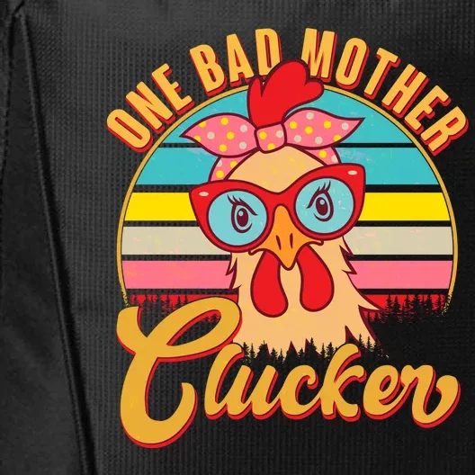 Funny Retro Mothers Day One Bad Mother Clucker Chicken City Backpack