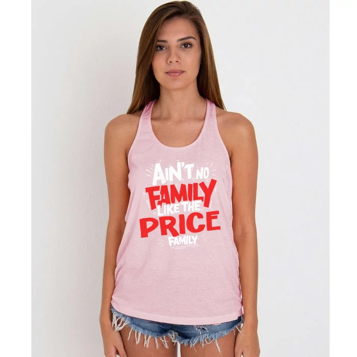 Family Reunion Matching Funny AinT No Family Like The Price Women's Knotted Racerback Tank