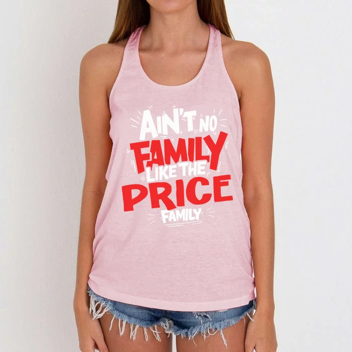 Family Reunion Matching Funny AinT No Family Like The Price Women's Knotted Racerback Tank