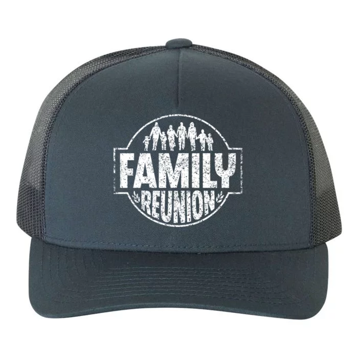 Family Reunion Meeting Gathering Families Family Gift Yupoong Adult 5-Panel Trucker Hat