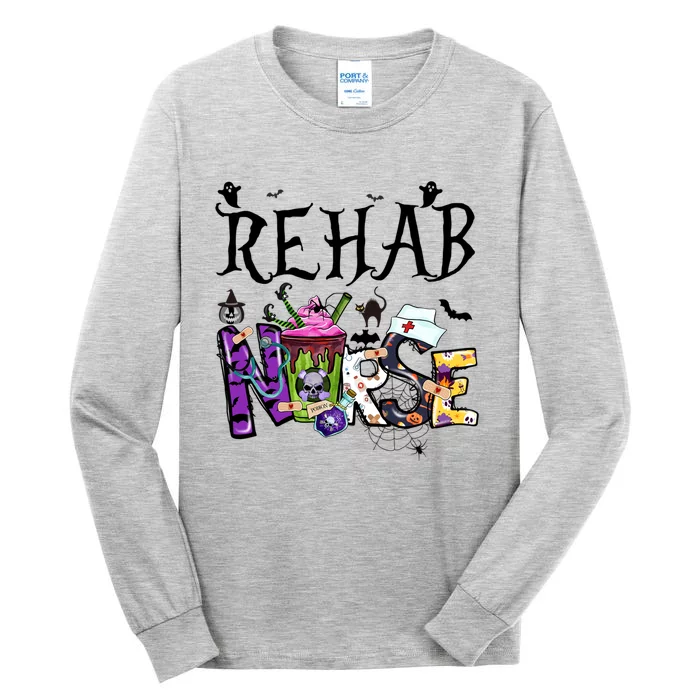 Faboolous Rehab Nurse Halloween Costume Spooky Rehab Nurse Cool Gift Tall Long Sleeve T-Shirt