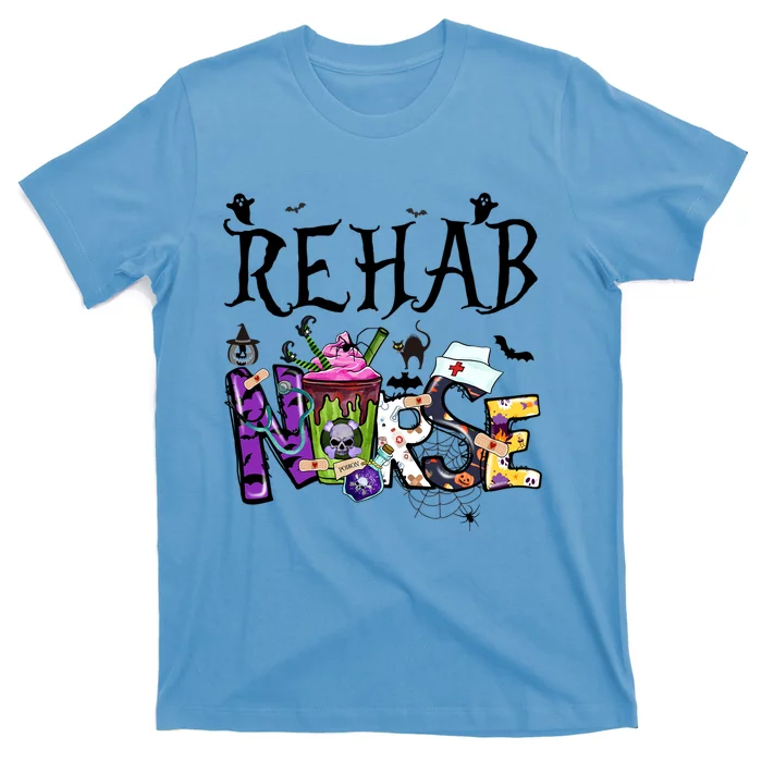 Faboolous Rehab Nurse Halloween Costume Spooky Rehab Nurse Cool Gift T-Shirt