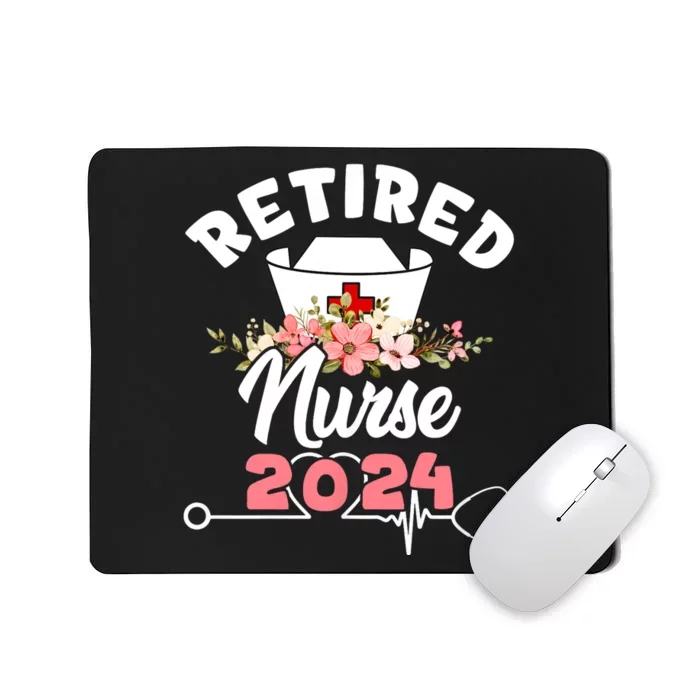 Flower Retired Nurse 2024 Floral Nursing Retirement Mousepad