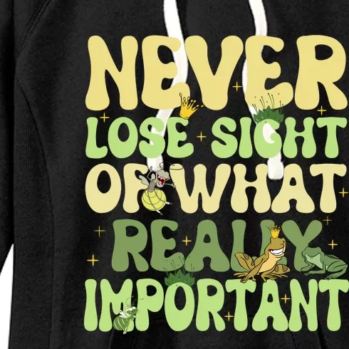 Frog Ray Never Lose Sight Of What Really Important Frog Ray Lover Fun Women's Fleece Hoodie