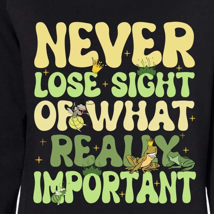 Frog Ray Never Lose Sight Of What Really Important Frog Ray Lover Fun Womens California Wash Sweatshirt