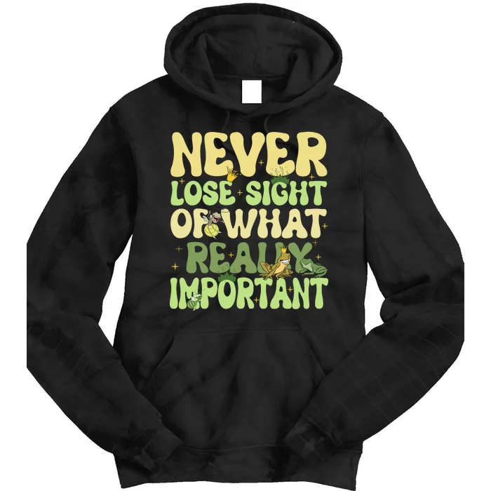 Frog Ray Never Lose Sight Of What Really Important Frog Ray Lover Fun Tie Dye Hoodie