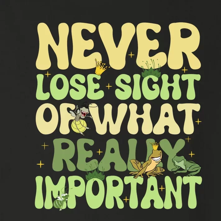 Frog Ray Never Lose Sight Of What Really Important Frog Ray Lover Fun Toddler Long Sleeve Shirt