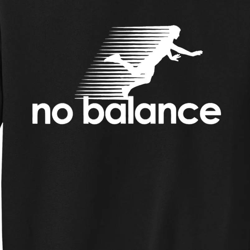 Funny Runner No Balance Sweatshirt