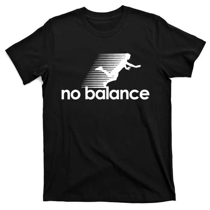 Funny Runner No Balance T-Shirt