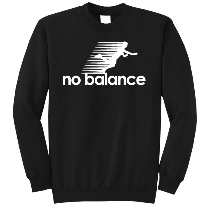 Funny Runner No Balance Tall Sweatshirt