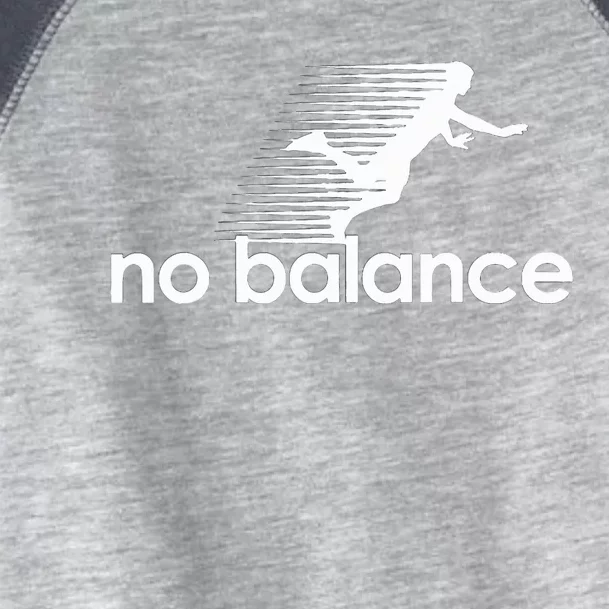 Funny Runner no balance Toddler Fine Jersey T-Shirt