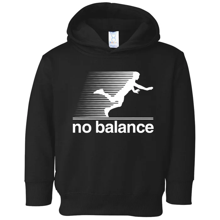 Funny Runner No Balance Toddler Hoodie