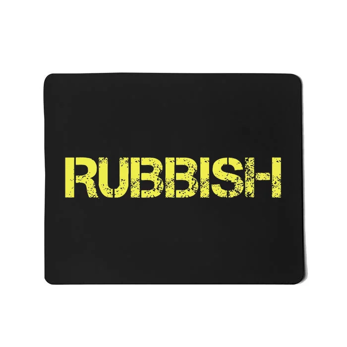 Funny Rubbish name Mousepad