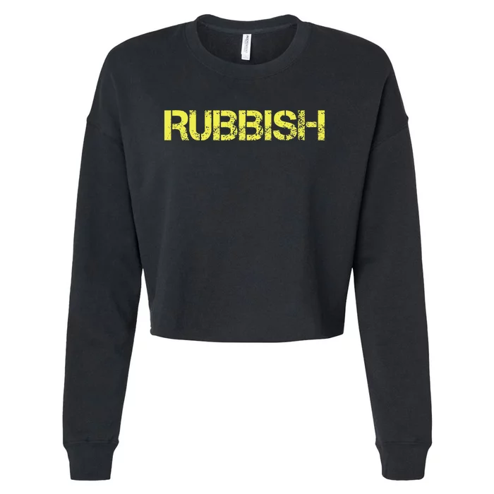 Funny Rubbish name Cropped Pullover Crew