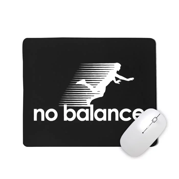 Funny Runner No Balance Mousepad