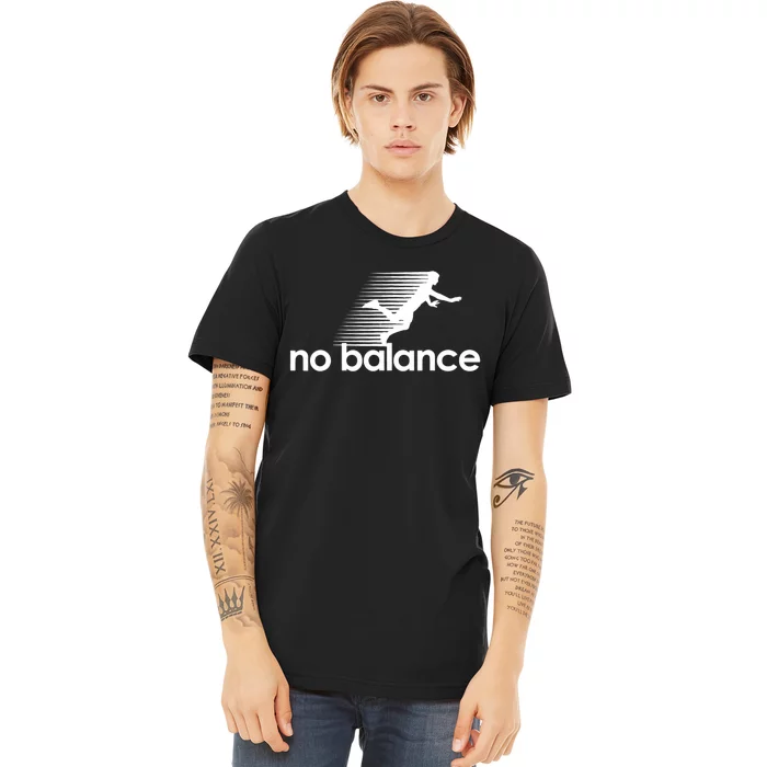 Funny Runner No Balance Premium T-Shirt