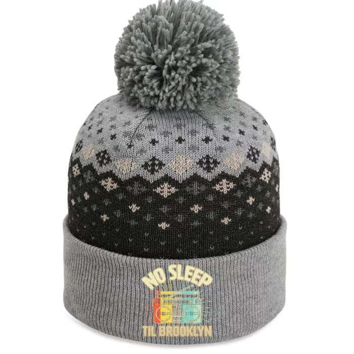 Funny Retro No Sleep Til Brooklyn The Baniff Cuffed Pom Beanie