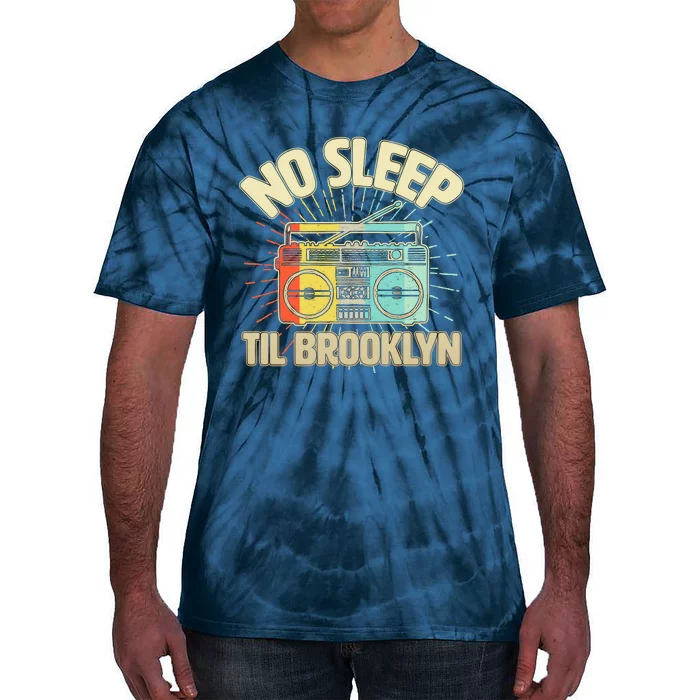 Funny Retro No Sleep Til Brooklyn Tie-Dye T-Shirt