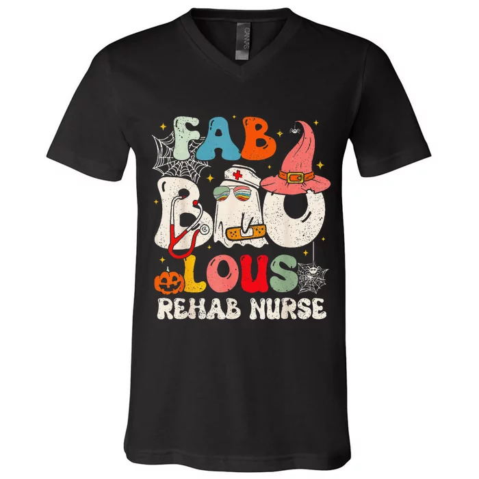 Faboolous Rehab Nurse Groovy Cute Halloween Spooky Season V-Neck T-Shirt