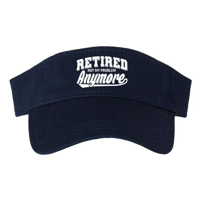 Funny Retired Not My Problem Anymore Valucap Bio-Washed Visor