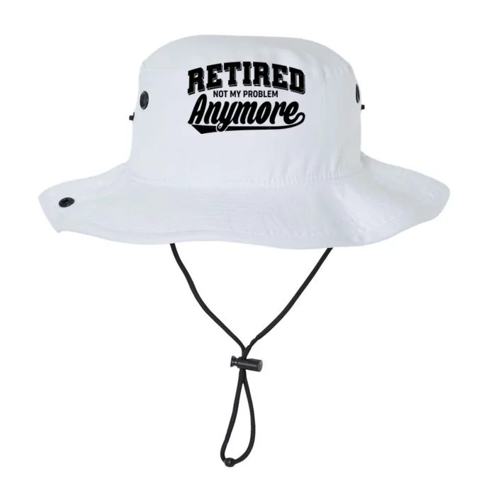 Funny Retired Not My Problem Anymore Legacy Cool Fit Booney Bucket Hat