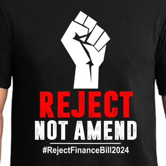 Funny Reject Not Amend Reject Finance Bill 2024 Gift Pajama Set