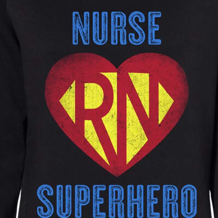 Funny Registered Nurse Superhero Gift Retro Rn Medic Heart Gift Womens California Wash Sweatshirt