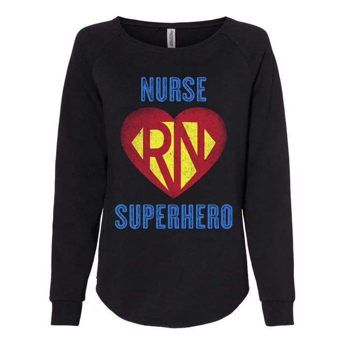 Funny Registered Nurse Superhero Gift Retro Rn Medic Heart Gift Womens California Wash Sweatshirt