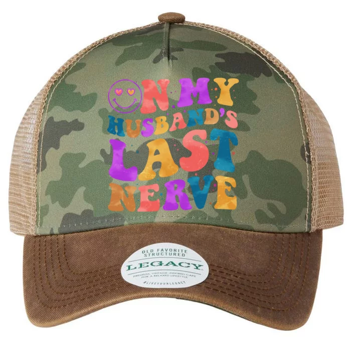 Funny Retro On My Husband's Last Nerve Legacy Tie Dye Trucker Hat