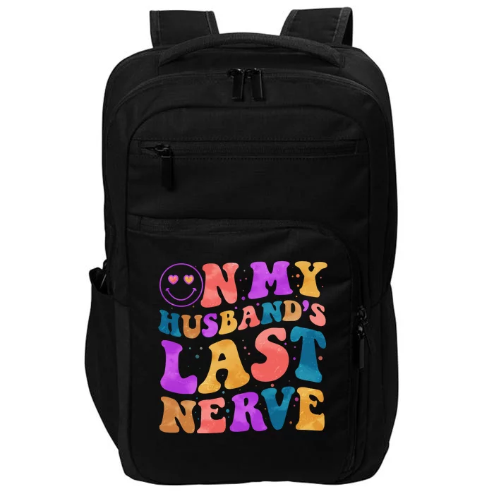 Funny Retro On My Husband's Last Nerve Impact Tech Backpack