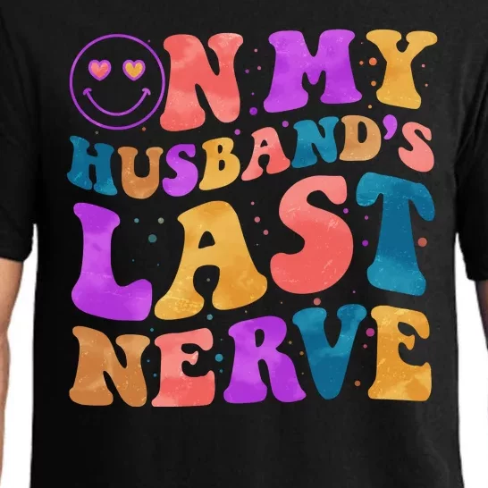 Funny Retro On My Husband's Last Nerve Pajama Set