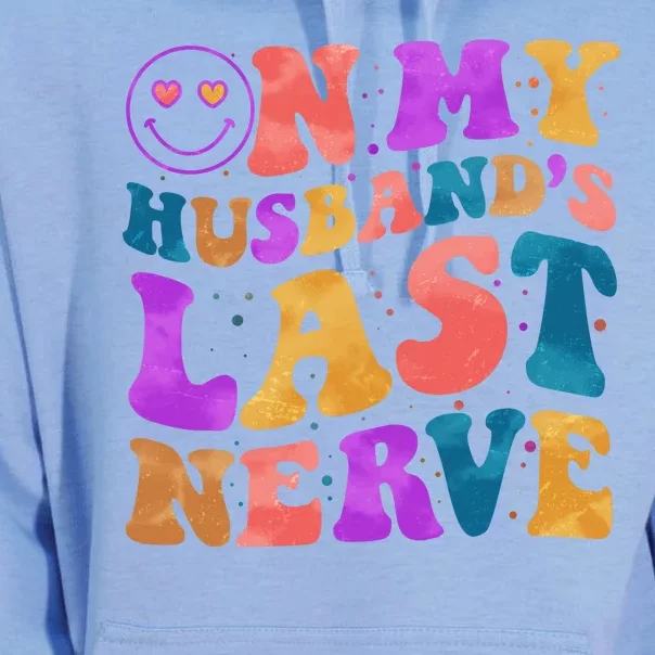 Funny Retro On My Husband's Last Nerve Unisex Surf Hoodie