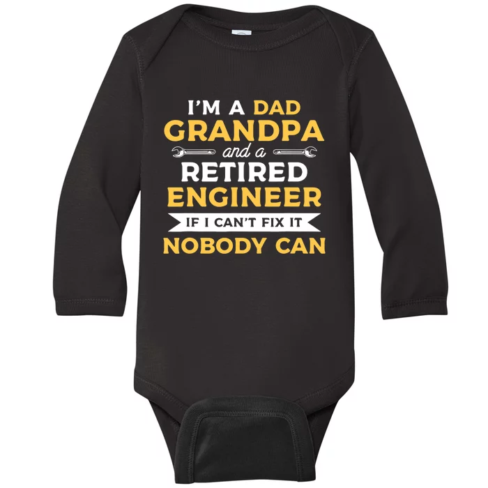 Funny Retirement Outfit For A Retired Engineer Grandpa Baby Long Sleeve Bodysuit