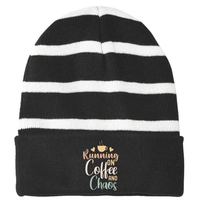 Funny Running on Coffee and Chaos Saying Coffee Addict Humor Striped Beanie with Solid Band