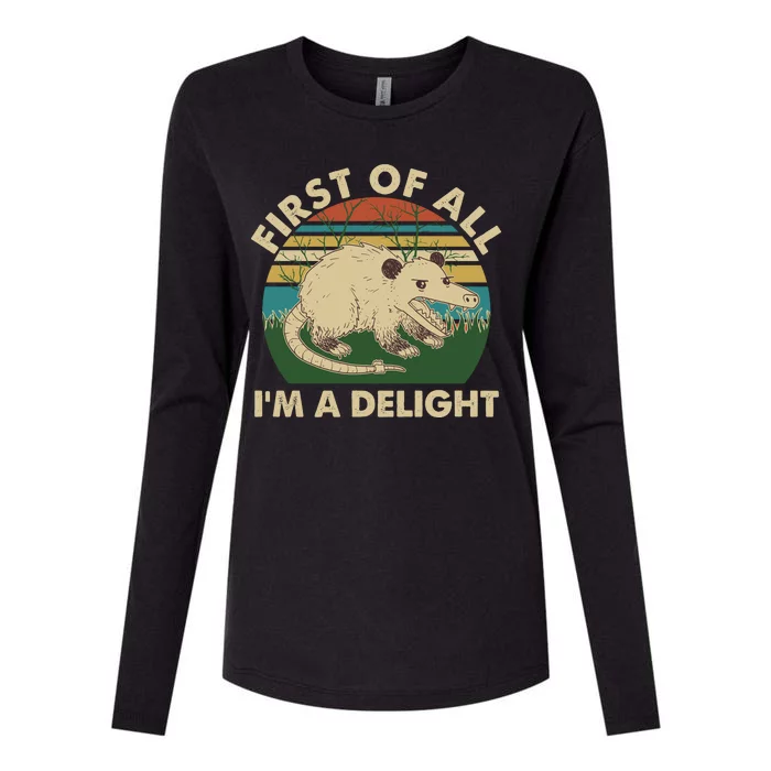 Funny Retro Opossum First Of All Im A Delight Womens Cotton Relaxed Long Sleeve T-Shirt