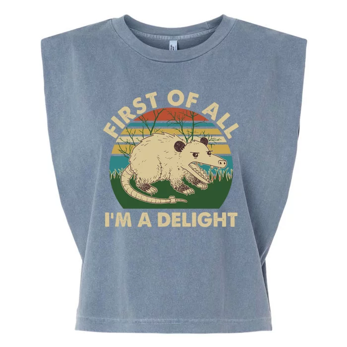 Funny Retro Opossum First Of All Im A Delight Garment-Dyed Women's Muscle Tee