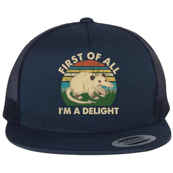 Funny Retro Opossum First Of All Im A Delight Flat Bill Trucker Hat