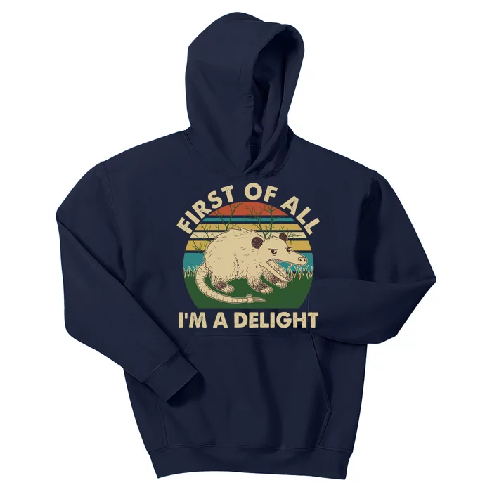 Funny Retro Opossum First Of All Im A Delight Kids Hoodie