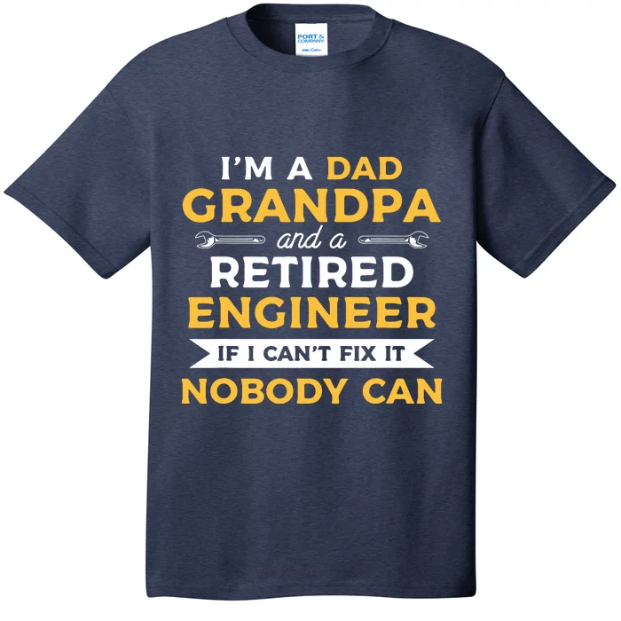 Funny Retirement Outfit For A Retired Engineer Grandpa T-Shirt