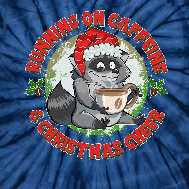 Funny Running On Caffeine And Christmas Cheer Coffee Raccoon Tie-Dye T-Shirt