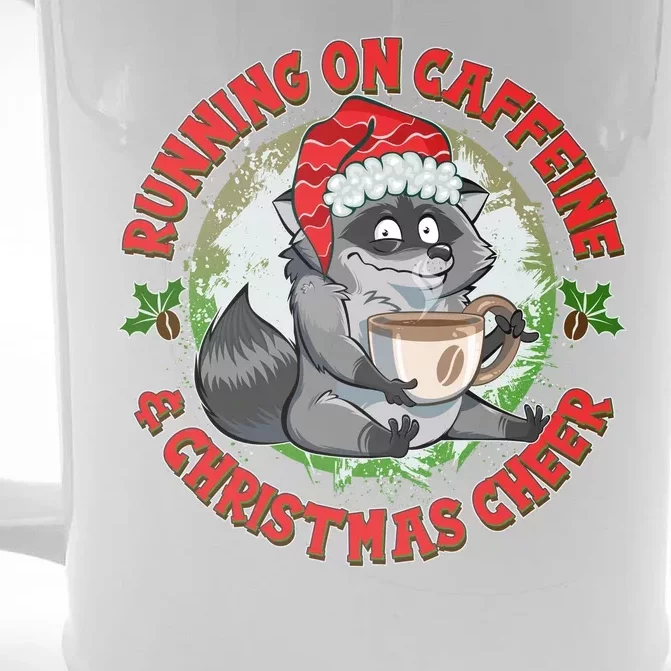 Funny Running On Caffeine And Christmas Cheer Coffee Raccoon Front & Back Beer Stein