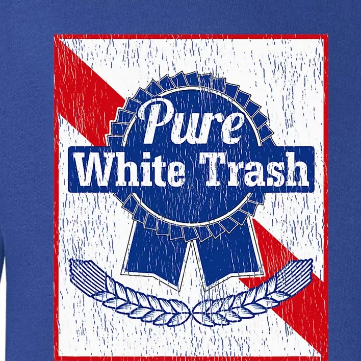 Funny Redneck Pure White Trash Toddler Sweatshirt